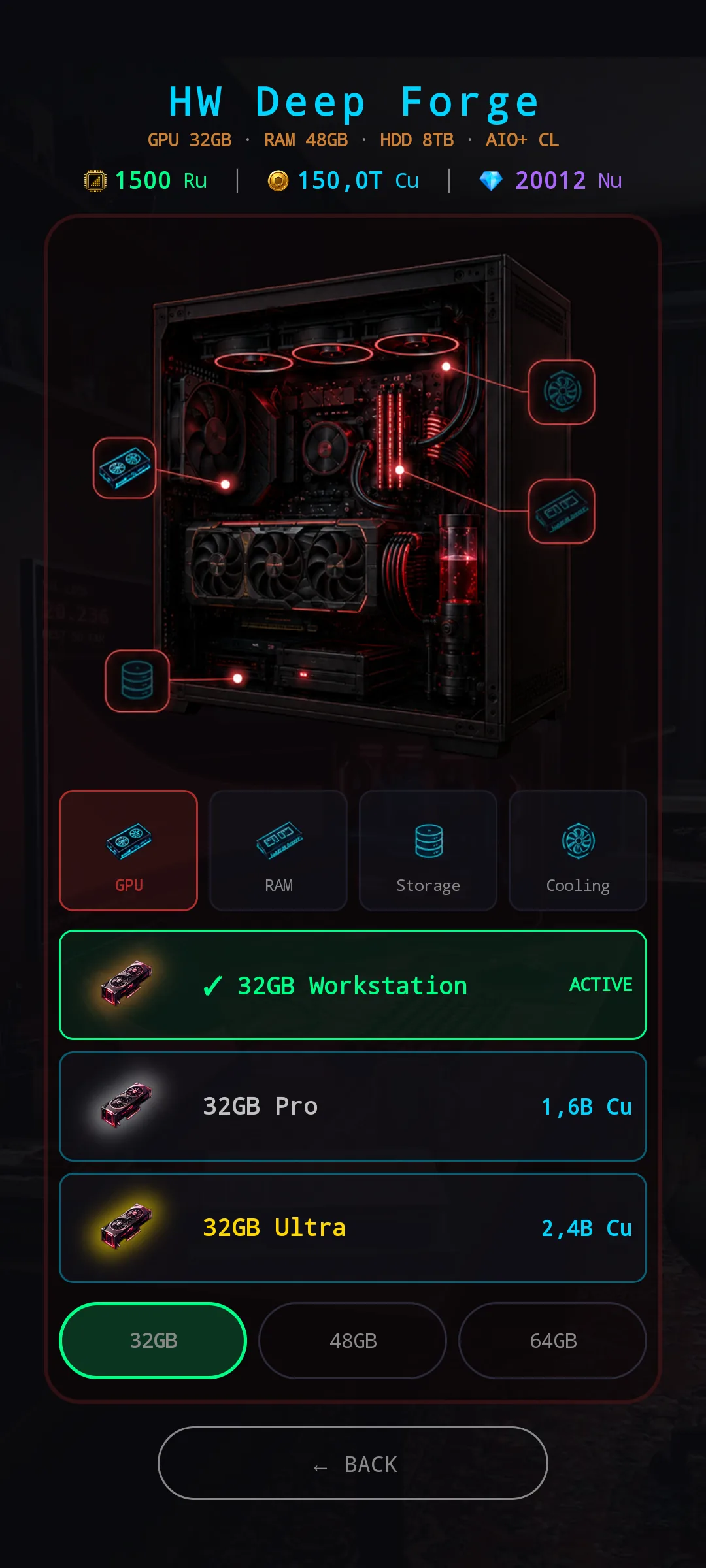 New Hardware Config — HW Deep Forge. Header sub-bar reads GPU 32GB · RAM 48GB · HDD 8TB · AIO+ CL. Hero shows a heavy-industrial PC with red-tinted internals and exposed cooling pipes. GPU tab active with 32GB Workstation (ACTIVE), 32GB Pro and 32GB Ultra items, plus 32GB / 48GB / 64GB chips.