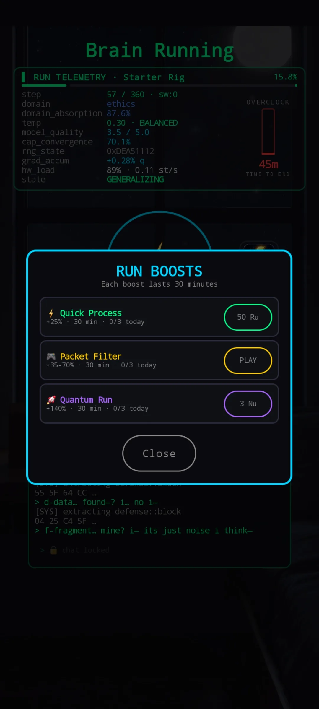Run Boosts modal open over the running screen — three rows: Quick Process (+25 % · 30 min · 0/3 today · 50 Ru), Packet Filter (+35–70 % · 30 min · 0/3 today · PLAY), Quantum Run (+140 % · 30 min · 0/3 today · 3 Nu). Close button at the bottom.
